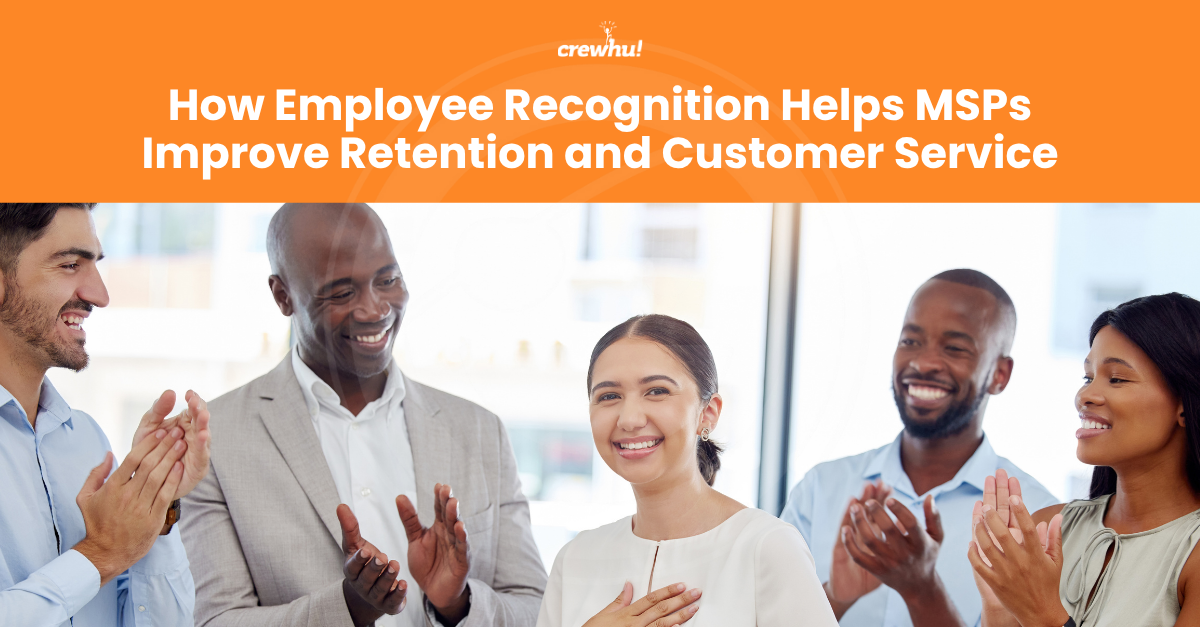 employee-recognition-msp-retention-customer-service