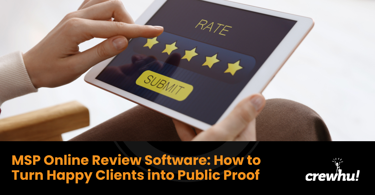 msp-online-review-software-happy-clients-public-proof